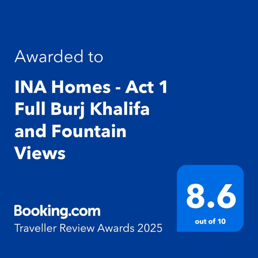 Ina Homes - Act 1 Full Burj Khalifa And Fountain Views Дубай Екстериор снимка